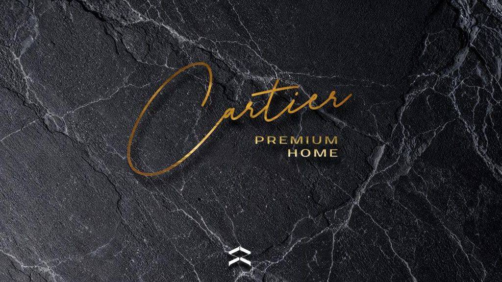 Cartier Premium Home